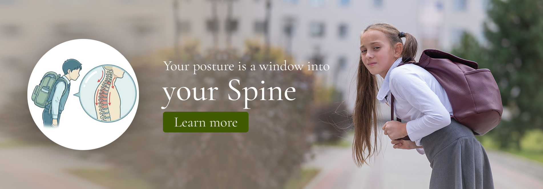 Back to School - Your posture is a window into your Spine Back to School - Your posture is a window into your Spine