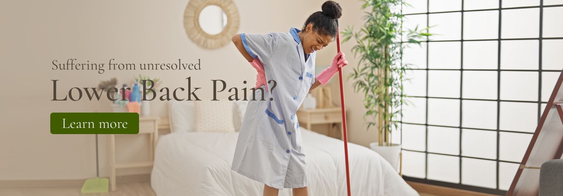 House Cleaner suffering from Back Pain